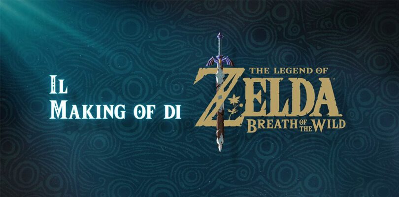 Non perdere il making of di The Legend of Zelda: Breath of the Wild il 14 marzo alle 14:00