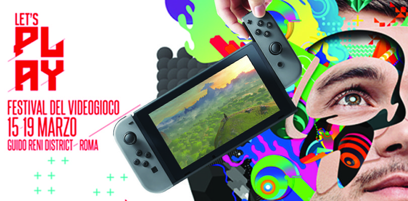 Nintendo Switch a 299 € e tante offerte al festival videoludico Let's Play