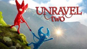 Unravel 2