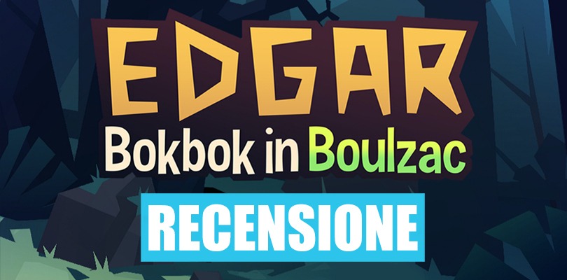 [RECENSIONE] Edgar - Bokbok in Boulzac: una gallina per amica