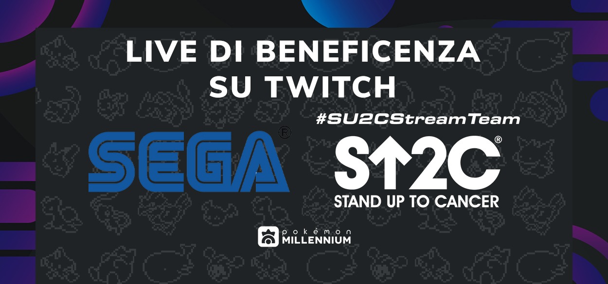 Stand Up to Cancer: Pokémon Millennium e SEGA insieme in diretta su Twitch per beneficenza