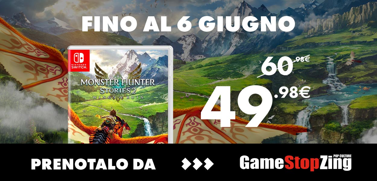 Prenota Monster Hunter Stories 2, a un prezzo speciale fino al 6 giugno!