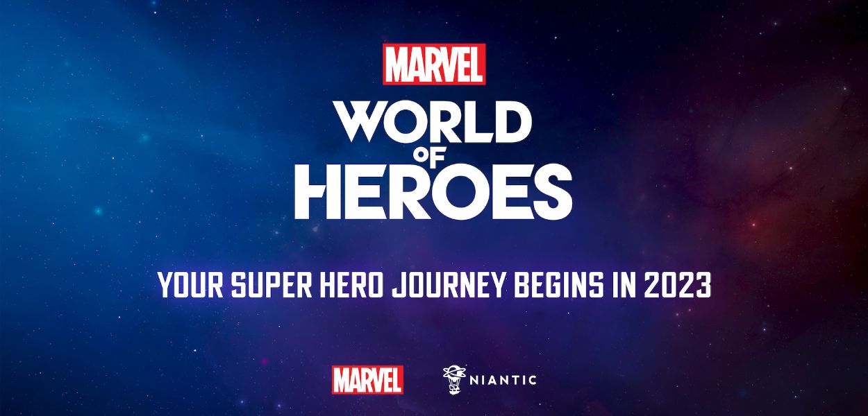 MARVEL World of Heroes è il nuovo gioco Niantic che porta i supereroi nel mondo reale