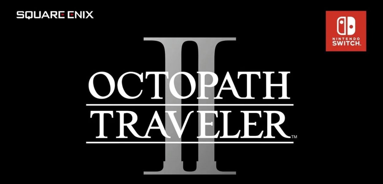 Octopath Traveler II è pronto ad arrivare su Nintendo Switch