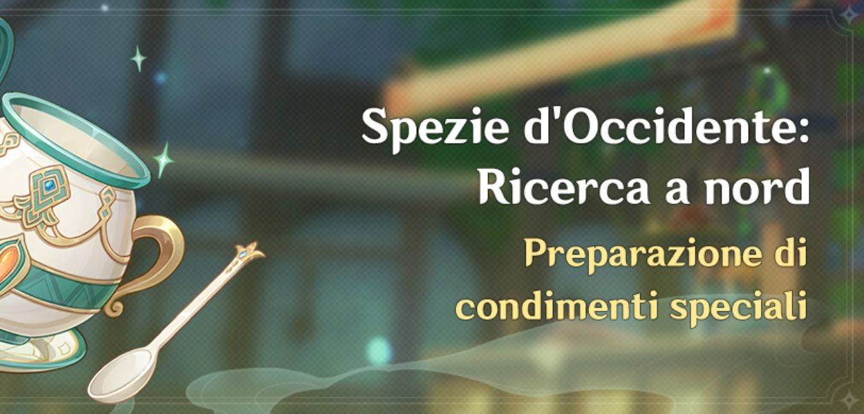 “Spezie d’Occidente: ricerca a nord, preparazione di condimenti speciali” sarà il nuovo evento di Genshin Impact