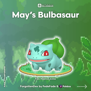 vera may bulbasaur forgotten dex